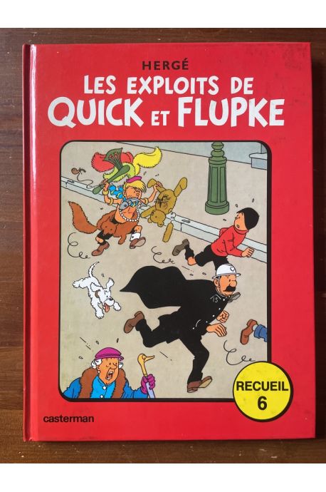 Les exploits de Quick et Flupke Recueil 6
