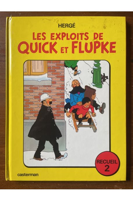 Les exploits de Quick et Flupke Recueil 2