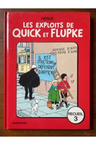 Les exploits de Quick et Flupke Recueil 3