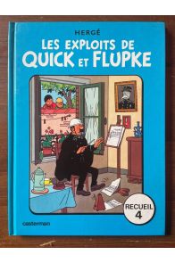 Les exploits de Quick et Flupke Recueil 4