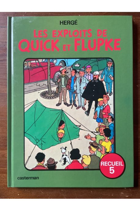 Les exploits de Quick et Flupke Recueil 5