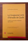 Le cinqiesme Livre d'Amadis de Gaule