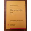 Oeuvres complètes Tome I, Romans et contes