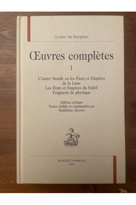 OEuvres complètes de Cyrano de Bergerac Tome I