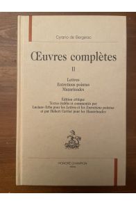 OEuvres complètes Tome II, Lettres, Entretiens pointus, Mazarinades