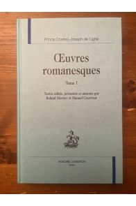 OEuvres romanesques du Prince de Ligne Tome I