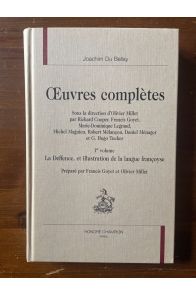 Oeuvres complètes Ier volume, Le Deffence et illustration de la langue françoyse
