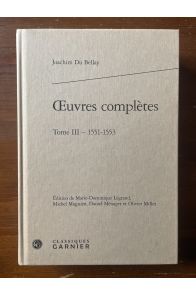 Oeuvres complètes tome III 1551-1553