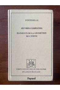 Oeuvres complètes tome VIII, Eléments de géométrie de l'infini 1727