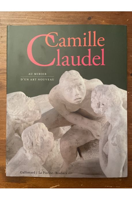 Camille Claudel, au miroir d'un Art nouveau