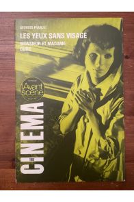 l'avant-scène N°188, Les yeux sans visage