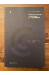 Le monde sensible et le monde de l'expression