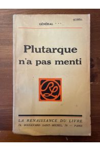 Plutarque n'a pas menti