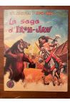 Une aventure d'Iron-Jaw, La saga d'Iron-Jaw