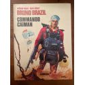 Bruno Brazil Tome 2, Commando Caïman