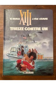 XIII Tome 8, Treize contre un Edition originale