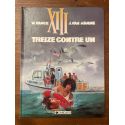 XIII Tome 8, Treize contre un Edition originale