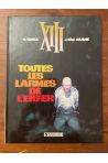 XIII Tome 3, Toutes les larmes de l'enfer, Edition originale