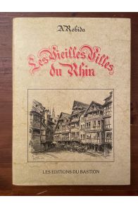 Les vieilles villes du Rhin