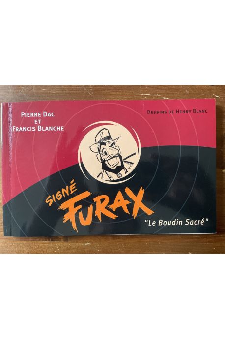 Signé Furax "Le boudin sacré"