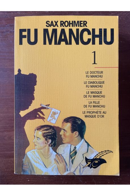 Fu Manchu Tome 1