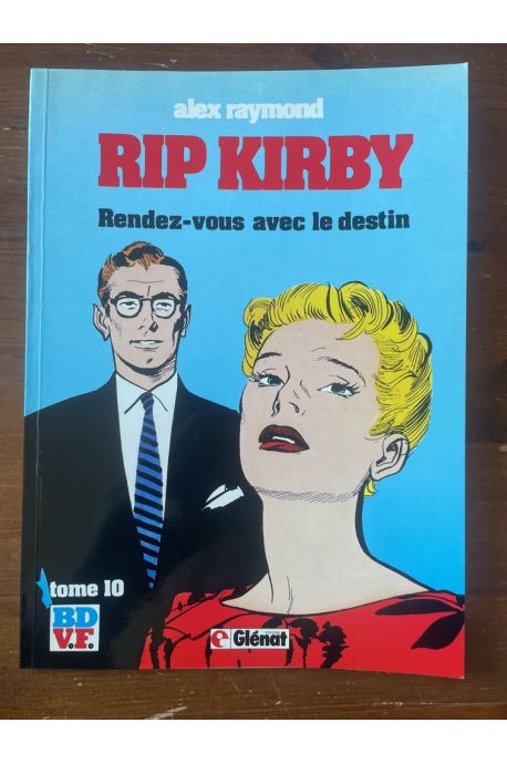 Rip Kirby, Rendez-vous avec le destin