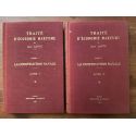 Traité d'économie maritime Tome 1 (2 volumes) La construction navale