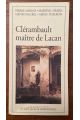 Clérambault, maître de Lacan