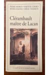 Clérambault, maître de Lacan
