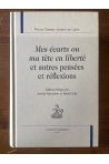 Mes écarts ou ma tête en liberté et autres pensées et réflexions