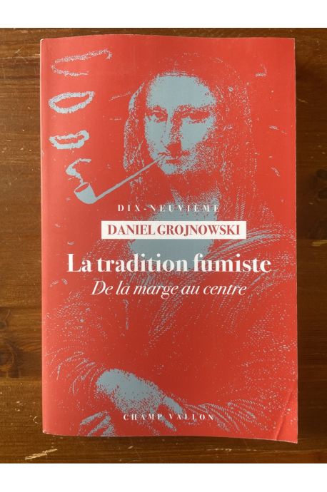 La tradition fumiste, De la marge au centre