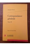 Correspondance générale d'Alexandre Dumas Tome III