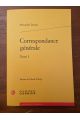 Correspondance générale d'Alexandre Dumas Tome I