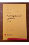 Correspondance Générale d'Alexandre Dumas Tome V