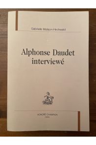 Alphonse Daudet interviewé