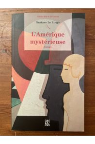 L'Amérique mystérieuse