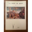 La mort de Jésus