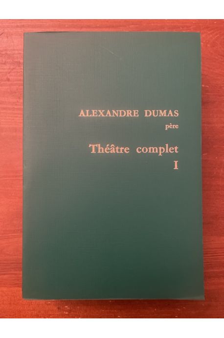 Théâtre complet Tome 1