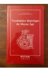 Vocabulaire historique du Moyen âge
