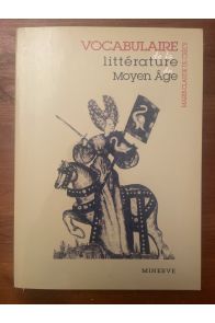 Vocabulaire de la littérature du Moyen âge