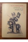 Vocabulaire de la littérature du Moyen âge