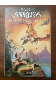 Le cycle de Pellucidar Tome 1