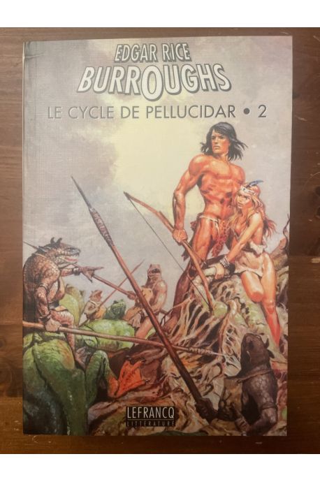 Le cycle de Pellucidar Tome 2