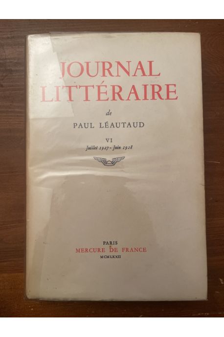 Journal littéraire Tome VI Juillet 1927-Juin 1928
