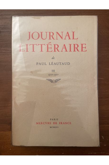 Journal littéraire Tome III 1910-1921