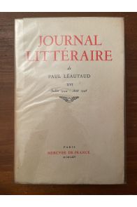 Journal littéraire Tome XVI Juillet 1944-Août 1946