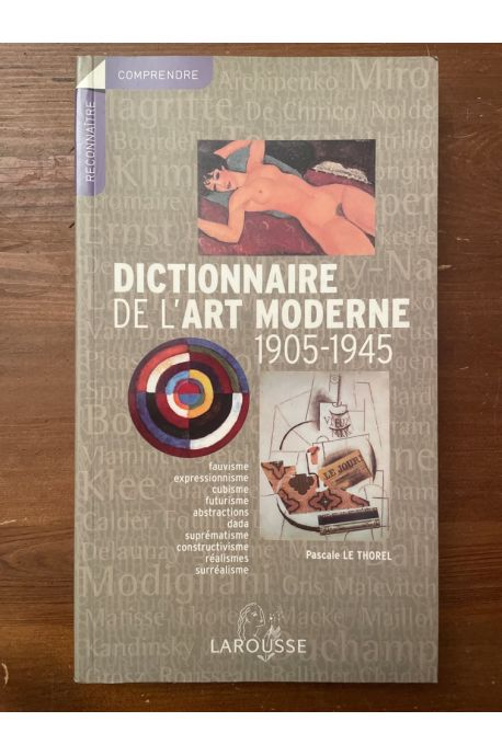 Dictionnaire de l'Art Moderne 1905-1945