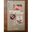 Dictionnaire de l'Art Moderne 1905-1945