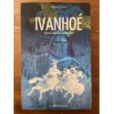 Ivanhoé, traduit par Alexandre Dumas