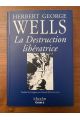La destruction libératrice